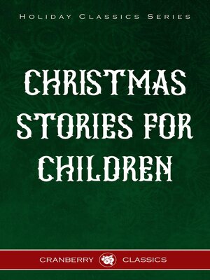 cover image of Classic Christmas Stories for Children